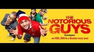 THE NOTORIOUS GUYS - Subtitled English Trailer