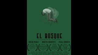 El Bosque de Pablo Siciliano y  Eugenio Lasserre (2008)