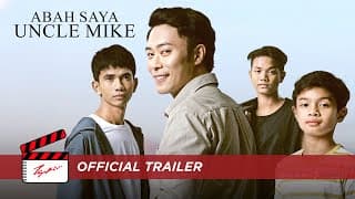 Abah Saya Uncle Mike - Official Trailer