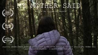 My Mother Said | Trailer