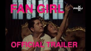 FAN GIRL Official Trailer