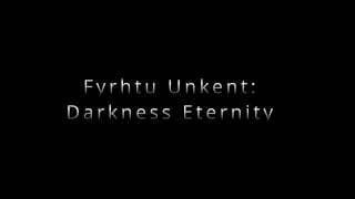 Fyrhtu Unkent: Darkness Eternity (2026) - Short Experimental Horror Film