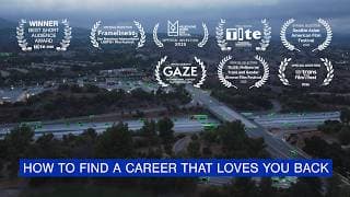 HOW TO FIND A CAREER THAT LOVES YOU BACK — An Award-Winning Trans-Made Short Film