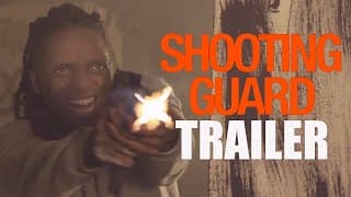 SHOOTING GUARD Official Trailer (2023) UD Crime Drama