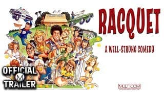 RACQUET (1979)  | Official Trailer | 4K