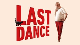 LAST DANCE - BANDE ANNONCE