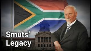 Reevaluating Jan Smuts' Role in Shaping South Africa