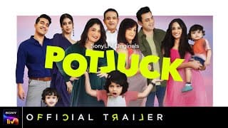 Potluck | Official Trailer | SonyLIV Originals | Streaming Soon