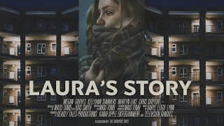 LAURA’S STORY (2019) HD SHORT FILM - FREE MOVIES