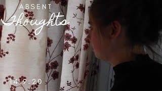 Absent Thoughts Final Trailer