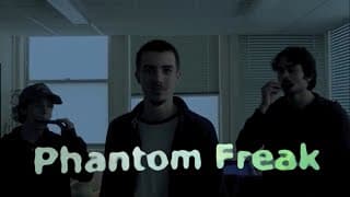 The Phantom Freak
