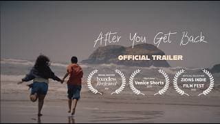 After You Get Back (2025) Short Film | Official Trailer