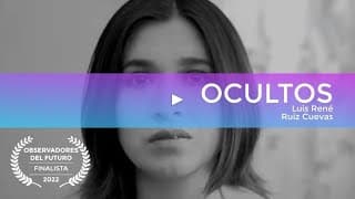 OCULTOS | CORTOMETRAJE