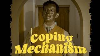 Coping Mechanism - SHORT FILM (2026)