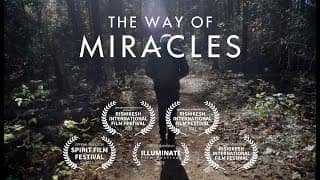 The Way of Miracles Movie Trailer