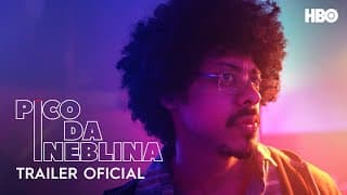 Pico da Neblina | Trailer Oficial | HBO Brasil