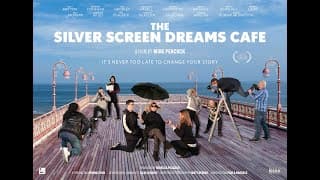 Trailer: 'The Silver Screen Dreams Cafe' Feature Film