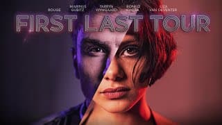 THE FIRST LAST TOUR Official Trailer