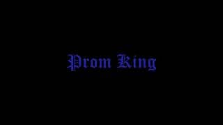 Prom King Trailer 3
