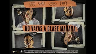 No vayas a clase mañana (Don't go to school tomorrow) | Official Trailer
