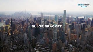 Bulge Bracket | Official HD Trailer | Amazon Prime Video