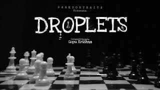 Droplets - One Minute Short Film | Pshychological Thriller | Gopu Krishna