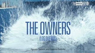 The Owners (Los dueños) (2013) | Trailer |