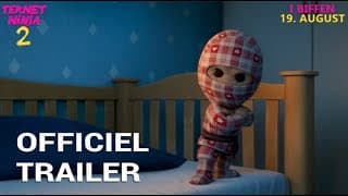 Ternet Ninja 2 | officiel trailer | I biograferne 19. august