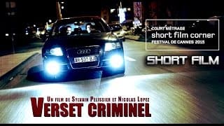 VERSET CRIMINEL | Short film | Cannes short film corner 2015