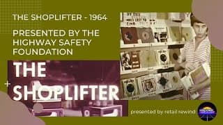 The Shoplifter: Presented by the Highway Safety Foundation - Vintage Film from 1964