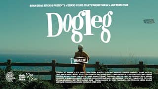 Studio Yours Truly & Brain Dead Studios Present: DOGLEG - Trailer