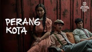 Official Trailer - Perang Kota (This City is a Battlefield)