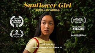 Sunflower Girl (Official Trailer)