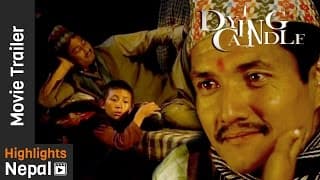 New Nepali Movie DYING CANDLE Second Trailer 2017   Srijana Subba, Lakpa Singi Tamang, Saugat Malla