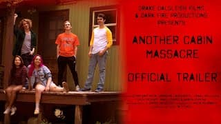Another Cabin Massacre Official Trailer