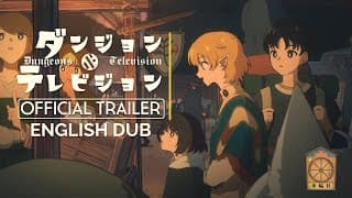 Dungeons & Television #1 | Official Trailer ENGLISH DUB