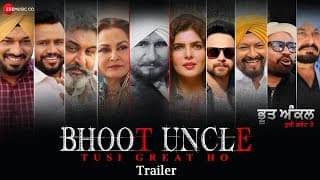 Bhoot Uncle Tusi Great Ho - Official Trailer | Raj Babbar, Jayaprada, Gurpreet Gugghi