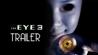 THE EYE 3 (2008) Trailer Remastered HD