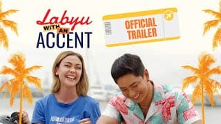 Official Trailer | ‘Labyu With An Accent’ | Coco Martin, Jodi Sta. Maria