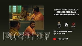 TRAILER | FILM PENDEK - POSITIF (2020)