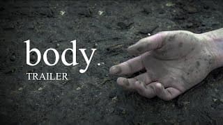 body. - Drama Short Film (TRAILER)