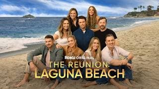 The Reunion: Laguna Beach | Official Trailer | The Roku Channel