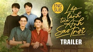 [Trailer] Lấp Lánh Tựa Ánh Sao Trời | The Star Always Follow You