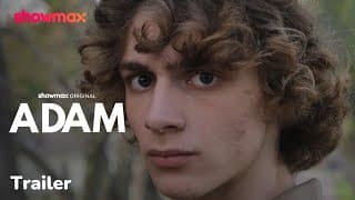 Adam | Trailer | Showmax Original