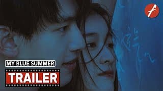 My Blue Summer (2022) 暗恋·橘生淮南 - Movie Trailer - Far East Films
