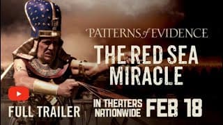 Patterns of Evidence: The Red Sea Miracle (Part 1 & Part 2) - Trailer