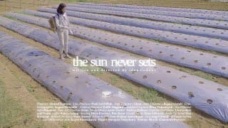 Trailer THE SUN NEVER SETS