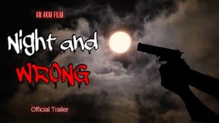 Night and Wrong | Official Trailer
