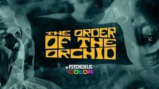 “The Order Of The Orchid” OFFICIAL FESTIVAL TRAILER (dir. by Alex Italics)