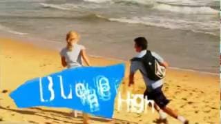 Blue Water High TV Intro